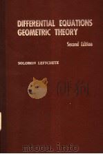 DIFFERENTIAL EQUATIONS GEOMETRIC THEORY SECOND EDITION PDF电子版封面 SOLOMON LEFSCHETZ
