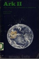 ARK II PDF电子版封面 0716708477 DENNIS C.PIRAGES PAUL R.EHRLI