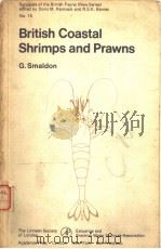 BRITISH COASTAL SHRIMPS AND PRAWNS PDF电子版封面 0126492506 G.SMALDON