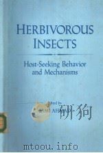 HERBIVOROUS INSECTS HOST-SEEKING BEHAVIOR AND MECHANISMS PDF电子版封面 0120455803 SAMI AHMAD