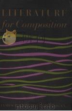 LITERATURE FOR COMPOSITION PDF电子版封面 JAMES R.KREUZER LEE COGAN