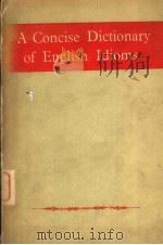 A CONCISE DICTIONARY OF ENGLISH IDIOMS PDF电子版封面 WILLIAM FREEMAN
