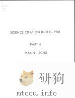 SCIENCE CITATION INDEX-1961 PART 4 MANN-SCHU PDF电子版封面