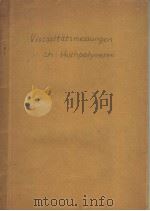 VISKOSITATSMESSUNGEN AN HOCHPOLYMEREN（ PDF版）