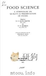 FOOD SCIENCE PDF电子版封面 E.C.BATE SMITH AND T.N.MORRIS