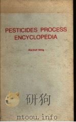PESTICIDES PROCESS ENCYCLOPEDIA PDF电子版封面 0815506430