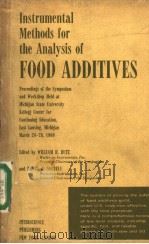 INSTRUMENTL METHODS FOR THE ANALYSIS OF FOOD ADDITIVES PDF电子版封面 WILLIAM H.BUTZ HENRY J.NOEBEL