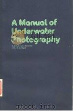 A MANUAL OF UNDERWATER PHOTOGRAPHY（ PDF版）