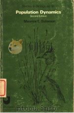 POPULATION DYNAMICS SECOND EDITION PDF电子版封面 0713125306 MAURICE E.SOLOMON