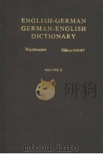 ENGLISH-GERMAN GERMAN-ENGLISH DICTIONARY IN TWO VOLUMES PDF电子版封面 3870970472