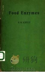 FOOD ENZYMES PDF电子版封面 H.W.SCHULTZ