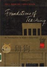 FOUND ATIONS OF TEACHING AN INTRODUCTION TO MODERN EDUCATION PDF电子版封面 JEAN D.GRAMBS L.MORRIS MCCLUR