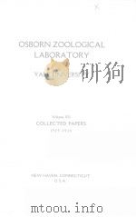 OSBORN ZOOLOGICAL LABORATORY VOLUME 12 PDF电子版封面