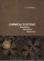 CHEMICAL SYSTEMS PDF电子版封面 0716701456 J.A.CAMPBELL