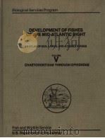 DEVELOPMENT OF FISHES OF THE MID-ATLANTIC BIGHT  VOLUME 5（ PDF版）
