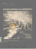 SKYLAB FLOATING ICE EXPERIMENT PDF电子版封面 W.J.CAMPBELL R.O.RAMSEIER AND