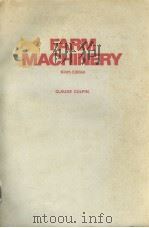 FARM MACHINERY  NINTH EDITION     PDF电子版封面  0258970480  CLAUDE CULPIN 