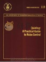 QUIETING:A PRACTICAL GUIDE TO NOISE CONTROL PDF电子版封面 RAYMOND D.BERENDT AND EDITH L.