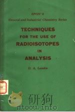 TECHNIQUES FOR THE USE OF RQDIOISOTOPES IN ANALYSIS（ PDF版）