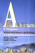 ABSTRACTS & PROGRAM THE 5TH ASIA-PACIFIC CONFERENCE ON ALGAL BIOTECHNOLOGY PDF电子版封面