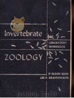INVERTEBRATE ZOOLOGY LABORATORY WORKBOOK PDF电子版封面 D ELDEN BECK AND LEE F.BRAITHW