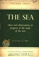 THE SEA VOLUME 3 PDF电子版封面 M.N.HILL
