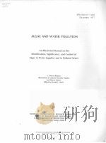 ALGAE AND WATER POLLUTION PDF电子版封面 RONALD L.LEWIS