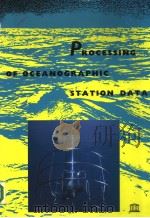 PROCESSING OF OCEANOGRAPHIC STATION DATA PDF电子版封面 9231027565