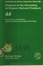 PROGRESS IN THE CHEMISTRY OF ORGANIC NATURAL PRODUCTS 44 PDF电子版封面 L.ZECHMEISTER