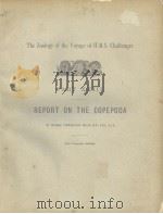 REPORT ON THE COPEPODA     PDF电子版封面     