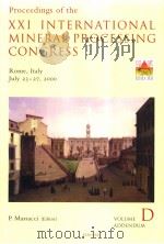 PROCEEDINGS OF THE 21  INTERNATIONAL MINERAL PROCESSING CONGRESS VOLUME D（ PDF版）