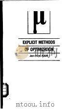 EXPLICIT METHODS OF OPTIMIZATION PDF电子版封面 2040155759