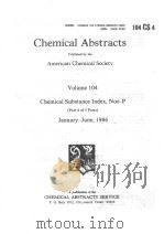 CHEMICAL ABSTRACTS VOLUME 104 PART 4 OF 5 PARTS PDF电子版封面