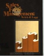 SALES FORCE MANAGEMENT PDF电子版封面 0538195304 JOE L.WELCH CHARLES L.LAPP