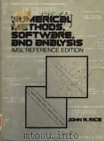 NUMERICAL METHODS SOFTWARE AND ANALYSIS:IMSL REFERENCE EDITION PDF电子版封面 007052209X JOHN R.RICE