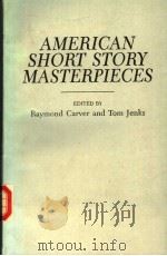 AMERICAN SHORT STORY MASTERPIECES PDF电子版封面 0385295243