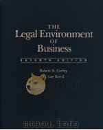 THE LEGAL ENVIRONMENT OF BUSINESS SEVENTH EDITION PDF电子版封面 0070132569 ROBERT N.CORLEY O.LEE REED