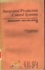 INTEGRATED PRODUCTION CONTROL SYSTEMS MANAGEMENT，ANALYSIS，DESIGN 2E（ PDF版）