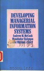 DEVELOPING MANAGERIAL INFORMATION SYSTEMS（ PDF版）