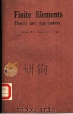 FINITE ELEMENTS THEORY AND APPLICATION PDF电子版封面 0387966102 D.L.DWOYER M.Y.HUSSAINI R.G.