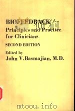 BIOFEEDBACK PRINCIPLES AND PRACTICE FOR CLINICIANS SECOND EDITION PDF电子版封面 0683003569 JOHN V.BASMAJIAN