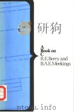 A BOOK ON C PDF电子版封面 0333368215 R.E.BERRY AND B.A.E.MEEKINGS