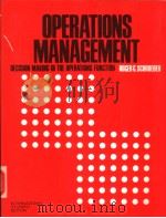 OPERATIONS MANAGEMENT DECISION MAKING IN THE OPERATIONS FUNCTION PDF电子版封面 0070556121 ROGER G.SCHROEDER