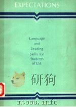 EXPECTATIONS LANGUAGE AND READING SKILLS FOR STUDENTS OF ESL（ PDF版）