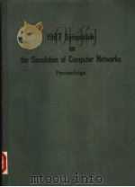 1987 SYMPOSIUM ON THE SIMULATION OF COMPUTER NETWORKS PROCEEDINGS（ PDF版）