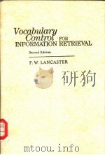 VOCABULARY CONTROL FOR INFORMATION RETRIEVAL  SECOND EDITION     PDF电子版封面  0878150536  F.W.LANCASTER 