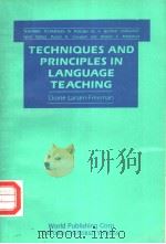 TECHNIQUES AND PRINCIPLES IN LANGUAGE TEACHING PDF电子版封面 7506205378 DIANE LARSEN-FREEMAN
