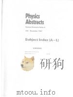 PHYSICS ABSTRACTS SUBJECT INDEX A-L VOL.90 1987 PDF电子版封面