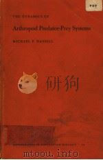 THE DYNAMICS OF ARTHROPOD PREDATOR-PREY SYSTEMS PDF电子版封面 MICHAEL P.HASSELL
