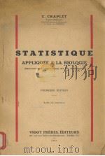 STATISTIQUE APPLIQUEE A LA BIOLOGIE PREMIERE EDITION PDF电子版封面